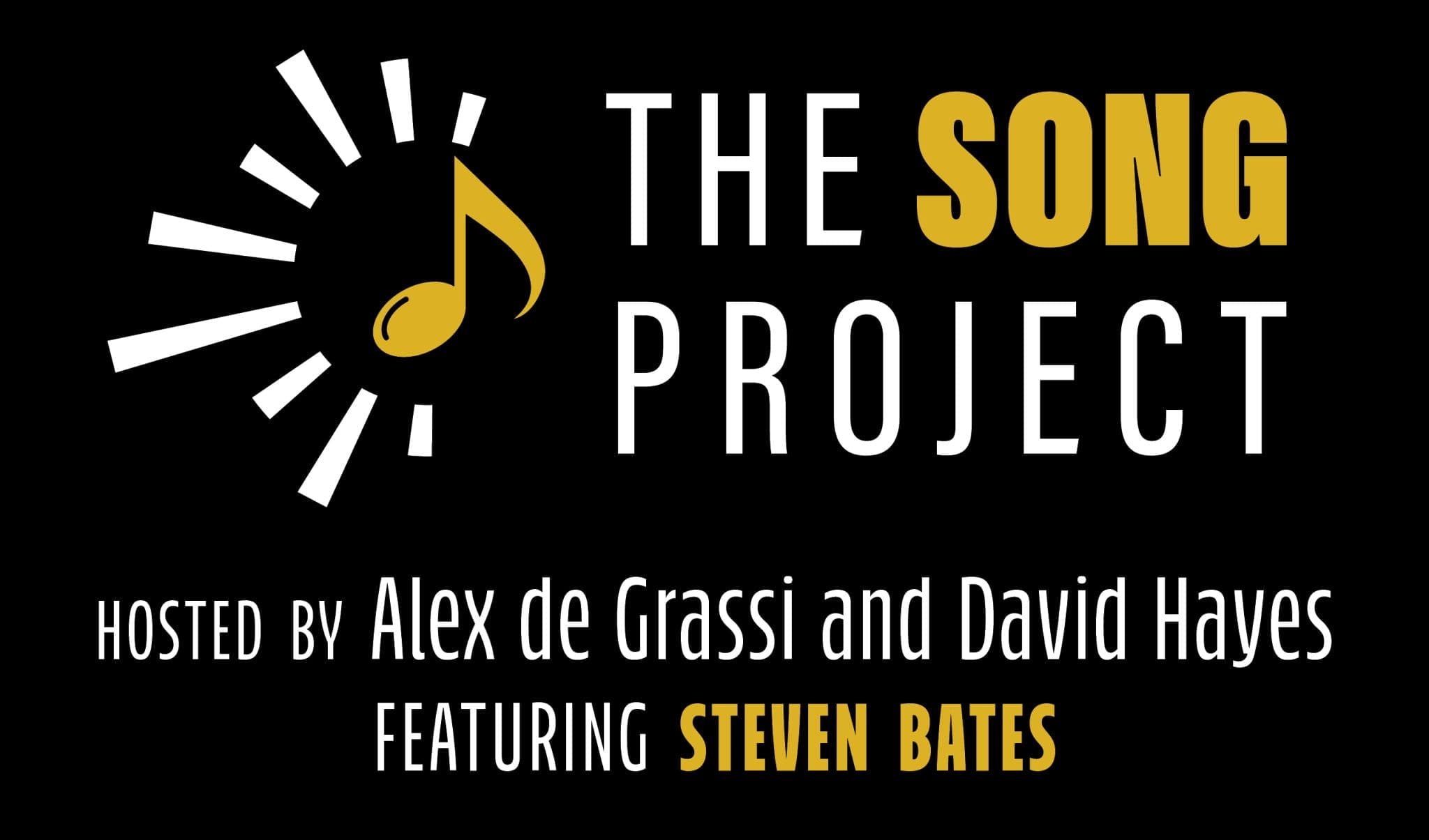 The Song Project logo with Alex DeGrassi, David Hayes and guest Steven Bates